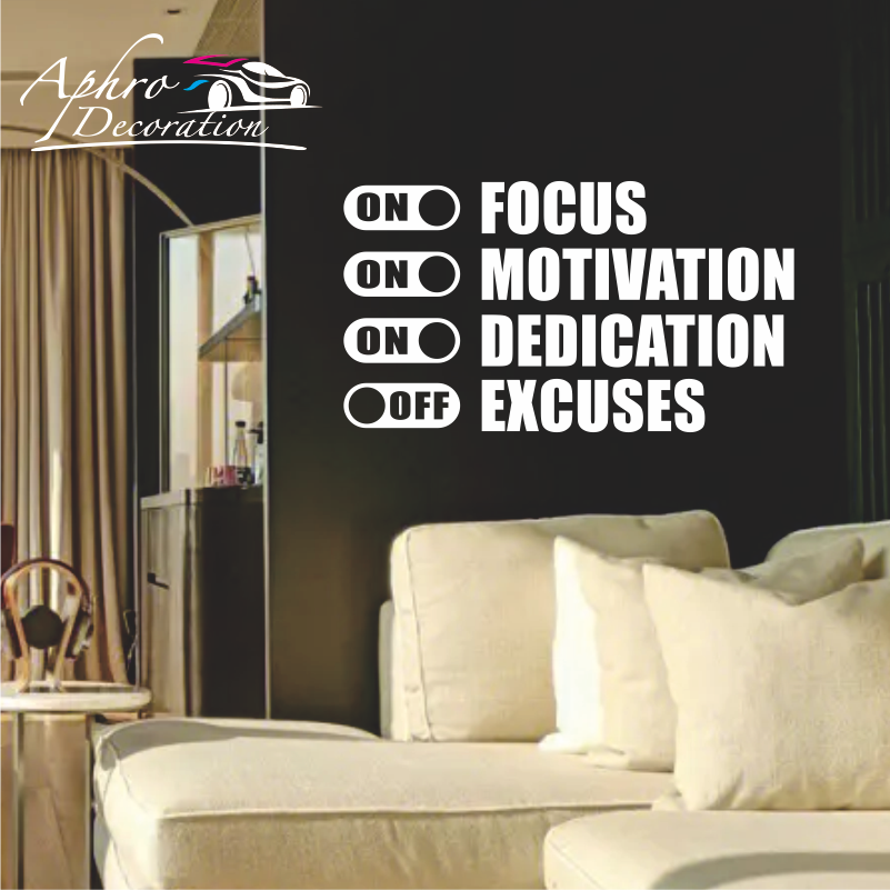 Focus On Motivation On Excuses - đánh giá và giá Home Decor Quotes On Wall